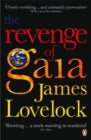 Book cover of 'The Revenge of Gaia' by James Lovelock with a black background