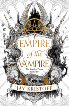 Book cover of 'Empire of the Vampire' by Jay Kristoff with intricate designs and text.