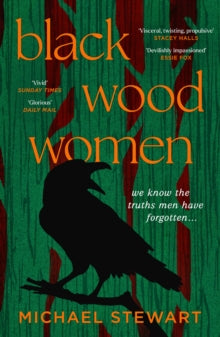 Book cover of 'Black Wood Women' with a silhouette of a woman and a bird on a green background.