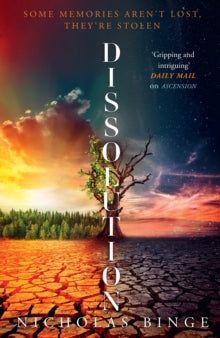 Book Jacket  Dissolution by Binge. Cover features a parched landscape split into two with one side having a brilliant sunset and the other a sunrise.
