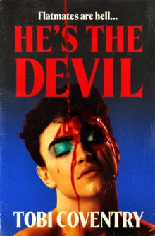 Book Jacket - He's the Devil by Coventry. Features mans face with blue eyeshadow with blood dripping down his face.