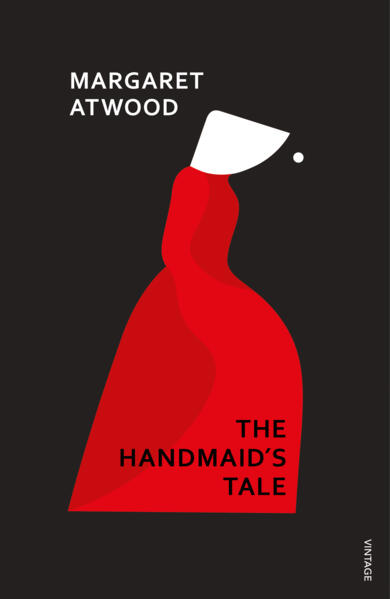 Book cover of 'The Handmaid's Tale' by Margaret Atwood with a red dress and white hat on a black background.