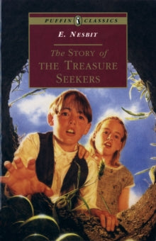 Book cover of 'The Story of the Treasure Seekers' by E. Nesbit featuring two children and a treasure map.
