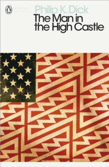 Book Jacket The Man in the High castle by Philip K Dick.  Image of a flag with a zig zag red portion and stars on a blue background