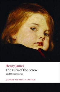 Book cover of 'The Turn of the Screw' by Henry James with a child's face on a white background