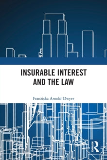 Book cover of 'Insurable Interest and the Law' with architectural illustrations and title text.