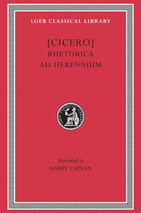 Book Cover Loeb classics red cover of Cicero Rhetorica as Herennium