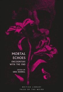 Book Jacket British Library Tales of the Weird Mortal Echoes - flower in purple on a black background