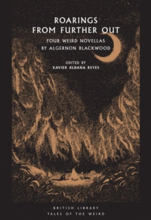 Book cover of 'Roarings from Further Out' with a dark background and text.