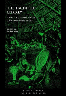 Book Jacket British Library tales of the Weird. The Haunted Library features skeletons within a domed library.