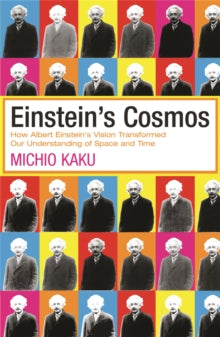 Book Jacket - Einstein's Cosmos by Kaku features multiple images of Einstein against bright backgrounds 