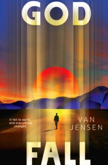 Book cover of 'God Fall' by Van Jensen with a sunset and silhouette design.