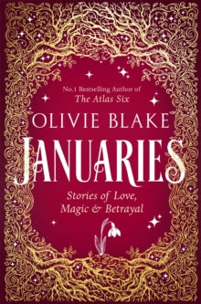 Book cover of 'Januaries' by Olivie Blake with decorative gold border on a red background