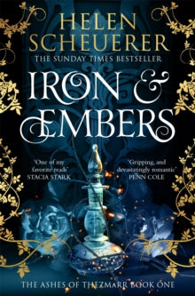 Book cover of 'Iron & Embers' by Helen Scheuerer with decorative elements and a glowing object.