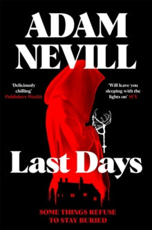 Book cover of 'Last Days' by Adam Nevill with a red silhouette on a black background