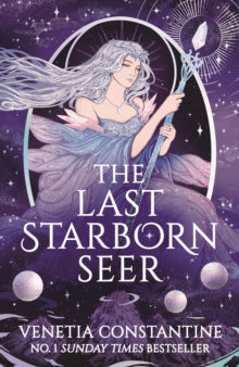 Book cover of 'The Last Starborn Seer' featuring a woman with a staff against a starry background.