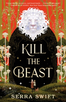 Book cover of 'Kill the Beast' by Serra Swift with a dark figure and red background.