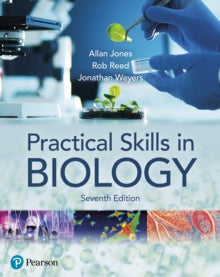 Book cover of 'Practical Skills in Biology' by Allan Jones, Rob Reed, and Jonathan Weyers with Pearson logo.