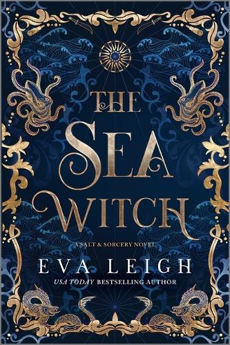 Book cover of 'The Sea Witch' by Eva Leigh with decorative gold text on a dark blue background.