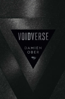 Cover of 'Voidverse' by Damien Ober with a dark, textured background and a triangular logo.
