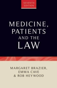 Book cover of 'Medicine, Patients and the Law' with authors' names and edition details.