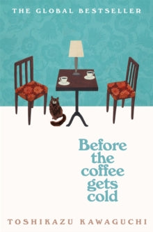 Book cover of 'Before the Coffee Gets Cold' with a cat and coffee table illustration.