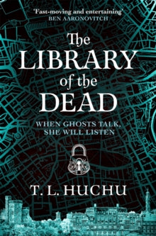 Book Jacket - The Library of the Dead by T L Huchu. View of Edinburgh against a stylised map of the area both in a greenish tone against a black background.