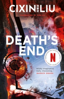 Book Jacket - Cixin Liu, Death's End. Futuristic picture of a starship with exlosions.