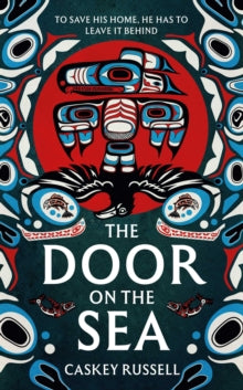 Book Jacket - The Door on the sea by Caskey Russell  - native american looking jacket with stylised raven on the cover in blues, reds and black