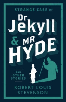 Book Jacket Alma Classics Dr Jekyll and Mr Hyde.  Cover features a victorian gentleman and his shadow.