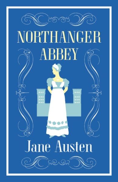 Book Cover - Northanger Abbey by Jane Austen woman on a blue background in front of a stylised stately home with writing in white.  University of Glasgow Bookshop