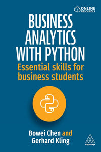 Book Cover Business Analytics with Python by Chen and Kling White text on Blue Background