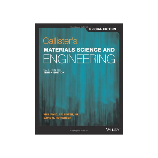 Book cover of 'Callister's Materials Science and Engineering' on a white background