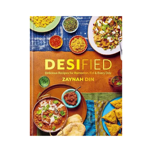 Book cover of 'Desified' with images of food and text about recipes for Ramadan, Eid, and every day.