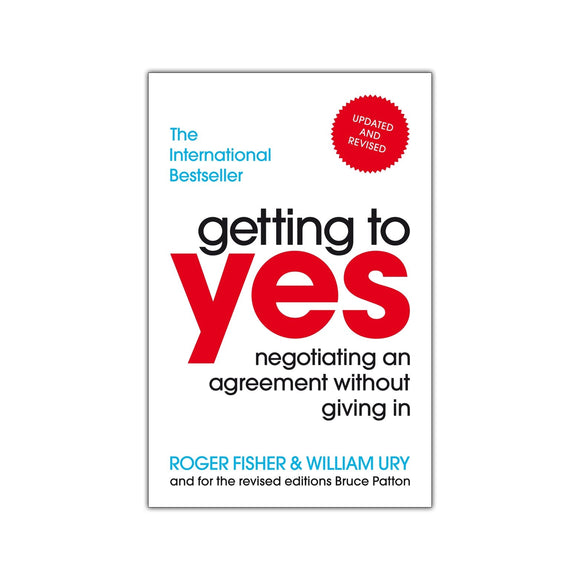 Book cover of 'Getting to Yes' by Roger Fisher and William Ury on a white background