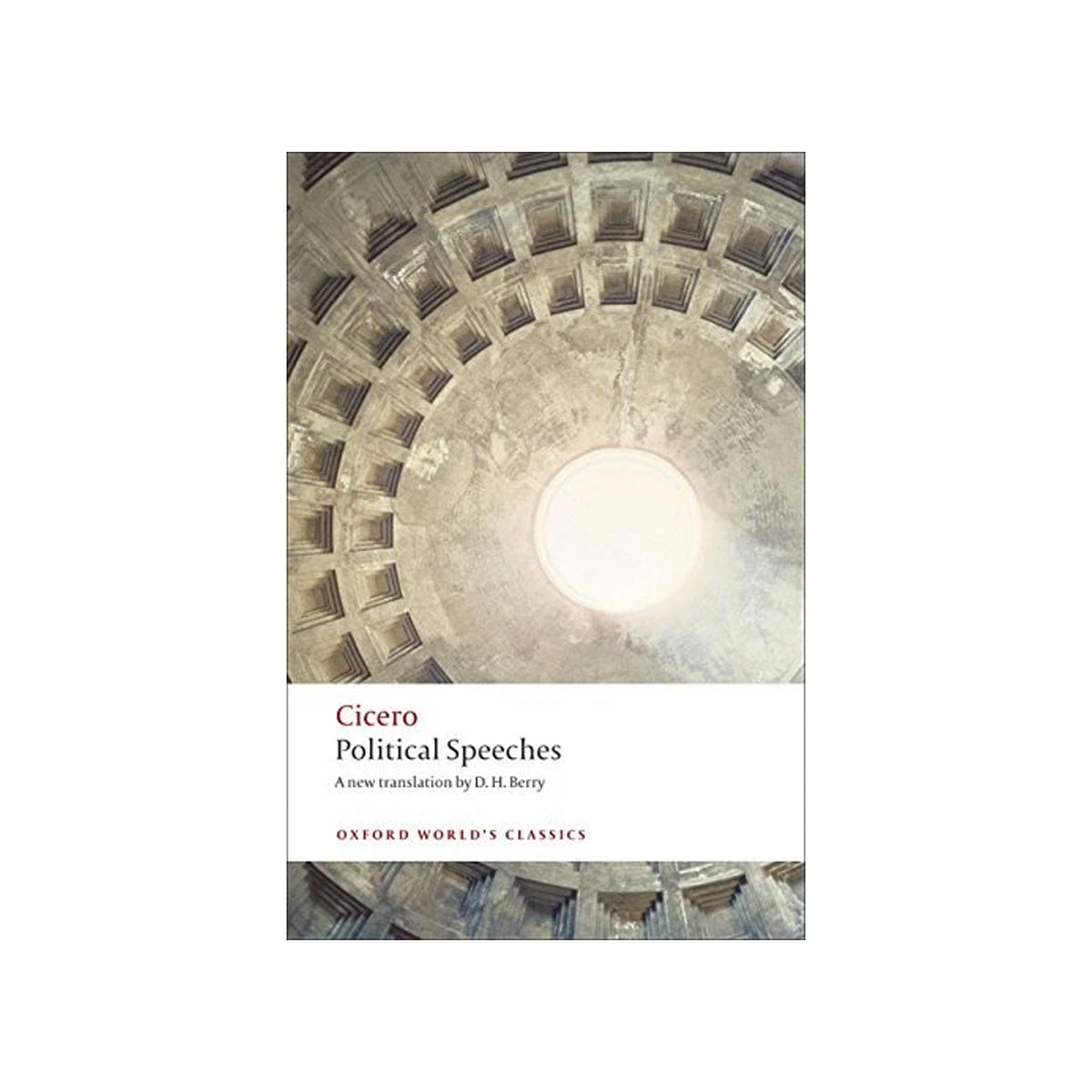 Book cover of 'Political Speeches' by Cicero with a dome design.
