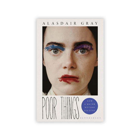 Book cover of 'Poor Things' by Alasdair Gray with a stylized face and minimal background
