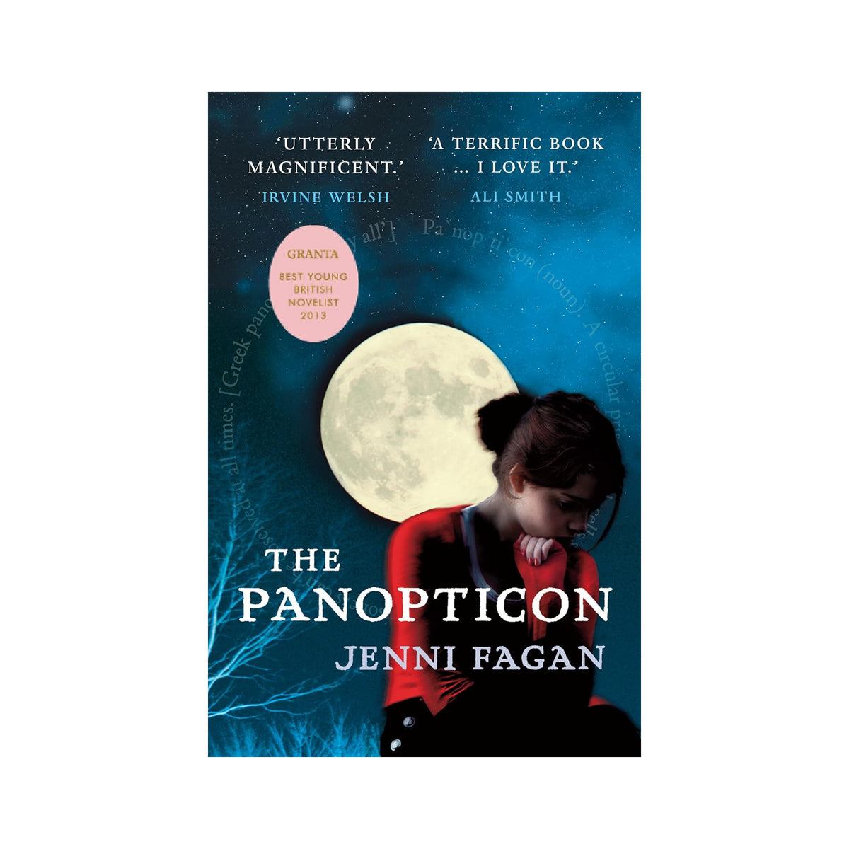 Book cover of 'The Panopticon' by Jenni Fagan with a moon and silhouette design.
