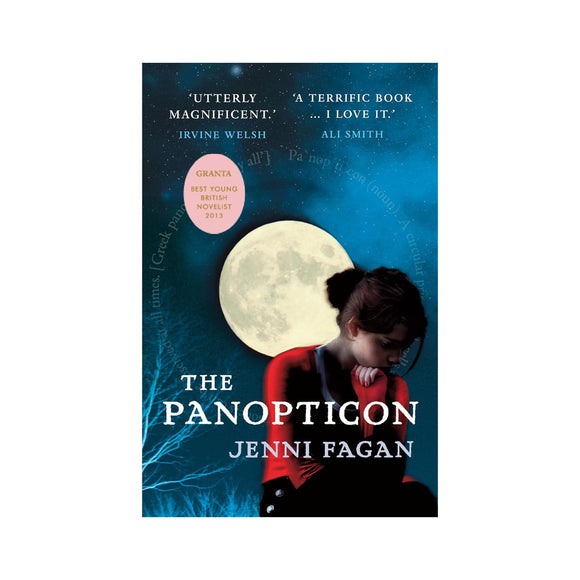 Book cover of 'The Panopticon' by Jenni Fagan with a moon and silhouette design.