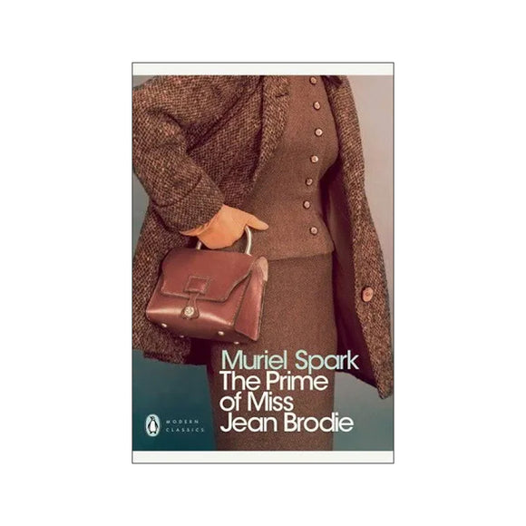 Book cover of 'The Prime of Miss Jean Brodie' by Muriel Spark featuring a woman holding a brown handbag.