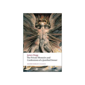 Book cover of 'The Private Memoirs and Confessions of a Justified Sinner' by James Hogg with an artistic depiction of a winged figure.