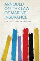 Book cover of 'Arnould on the Law of Marine Insurance' with a multicolored design.